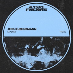 Jens Kuehnemann - Stalker (Extended Mix)