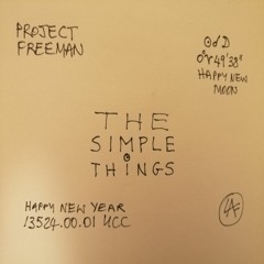 The Simple Things | Project Freeman Music Official Release