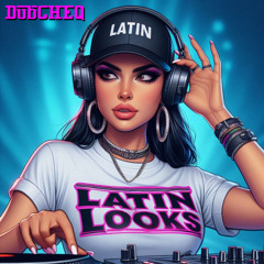 Latin Looks