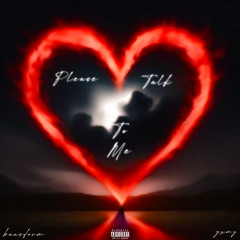 please talk to me feat. gxmy