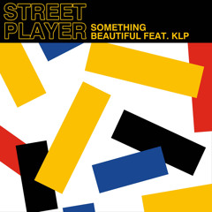 Something Beautiful (Extended Mix)