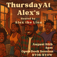 Thursday At Alex’s | Live Set | 082825