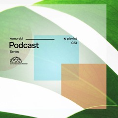 Komorebi Podcast Series