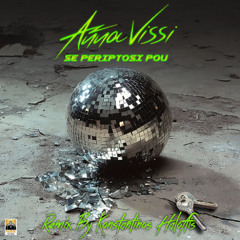 Anna Vissi - Se Periptosi Pou (Konstantinos Haloftis Remix)