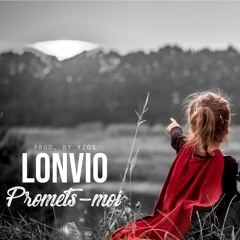 LonviO - Promets-Moi (Prod. By YzosBeats)