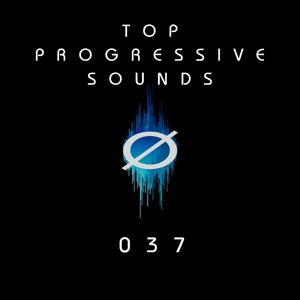 GEHØR - Top Progressive Sounds 037