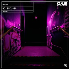 Av4tar - "No Excuses" (Original Mix)