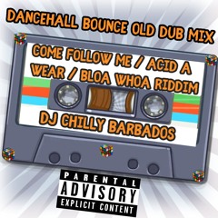 Come Follow Me Riddim - Dancehall Bounce