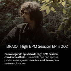 BRAIO | High BPM Session EP. #002 | 14/05/2025 | [SLAMBIENT]