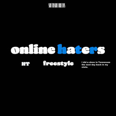 online haters freestyle