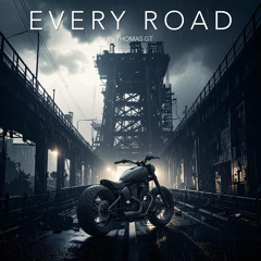 Every Road