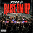 Raise Em Up