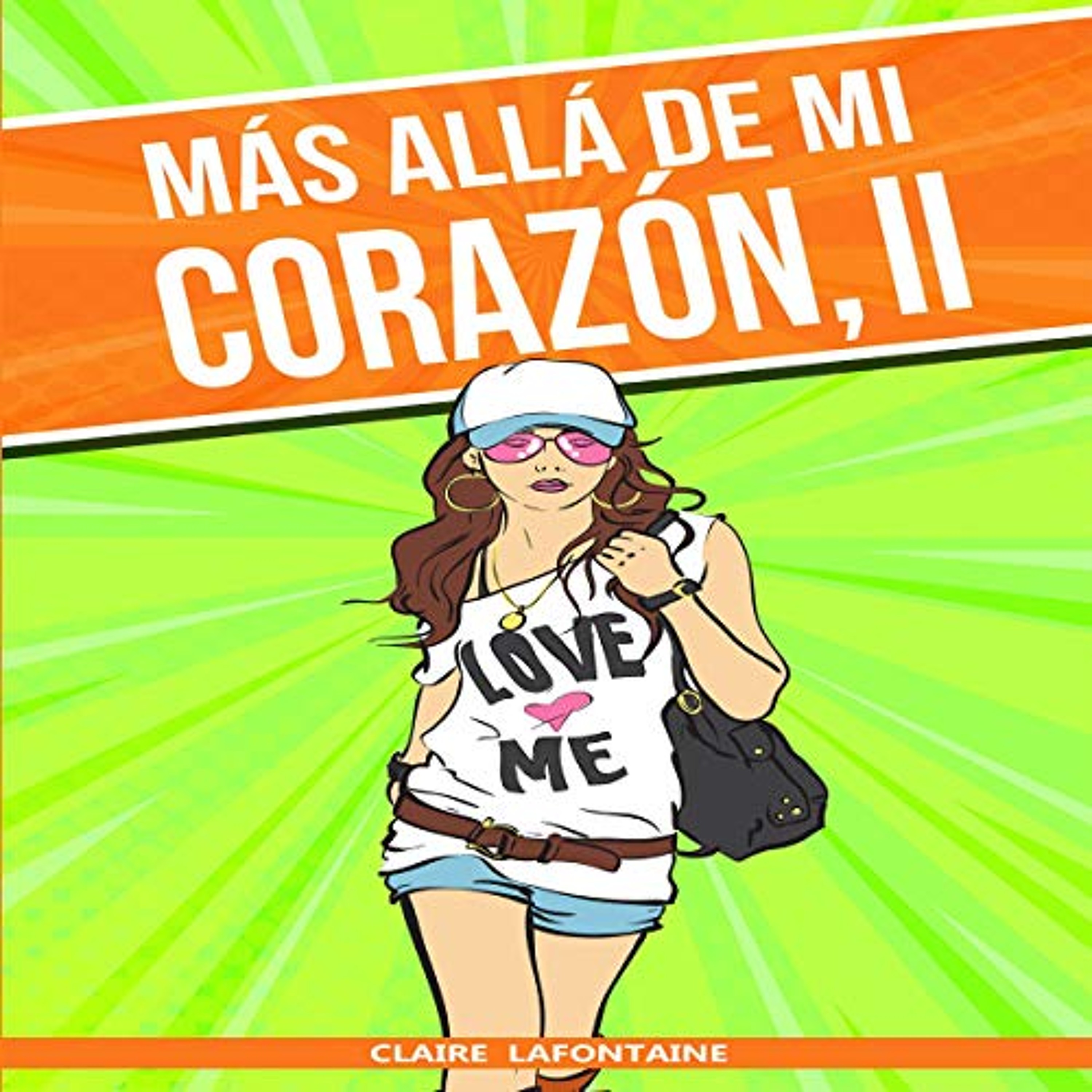 Más allá de mi corazón, novela II [More All my Heart, Book II] (Audiolibro) | Prueba Gratis