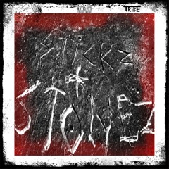 STiCKZ + STONEZ (Guitar by Steven Cantrell)