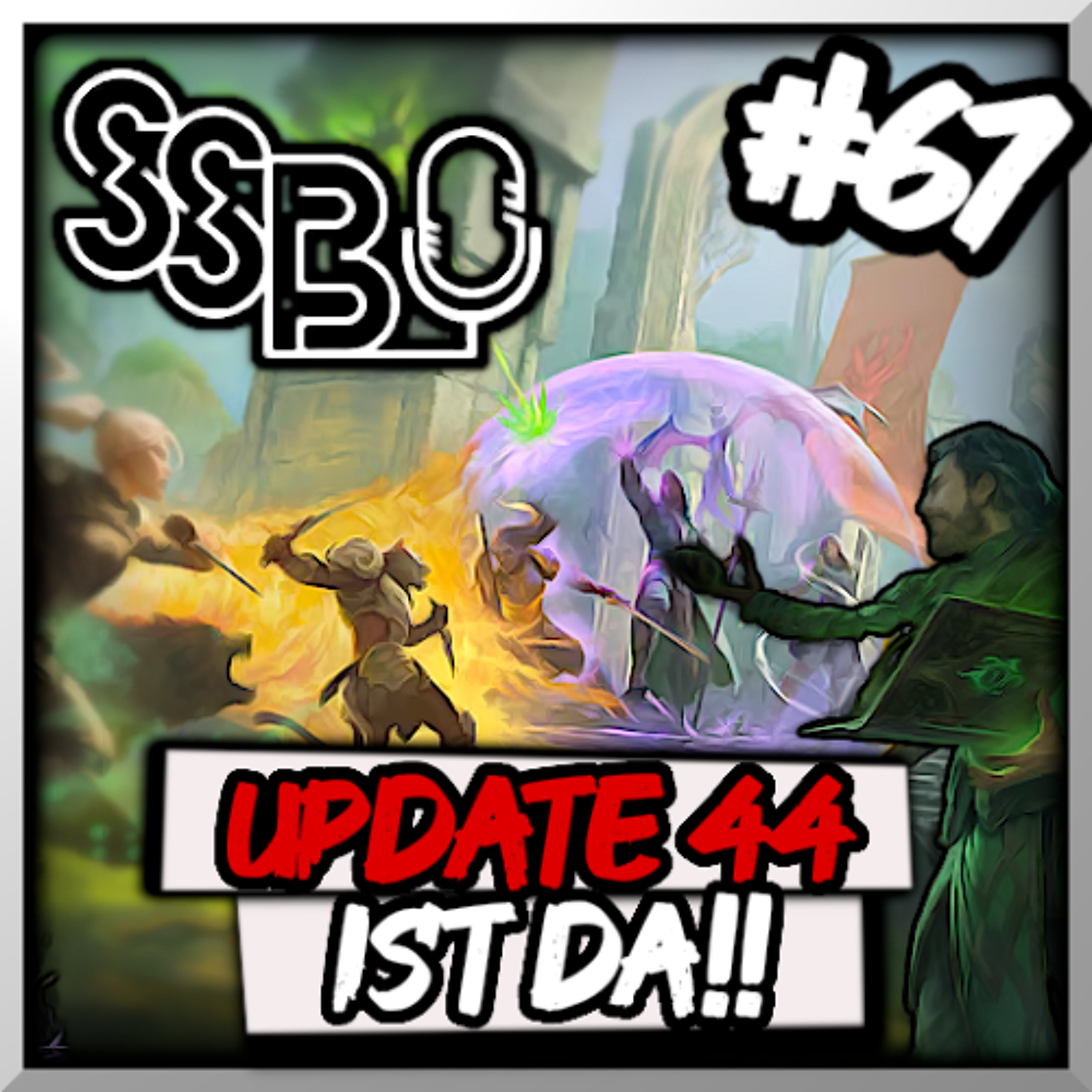 Sotha Sils Bote 67: Update 44 ist da! Wir gehen ins Detail! episode artwork
