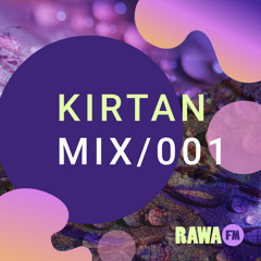 Kirtan Mix 001 (Mixed by Ameya)