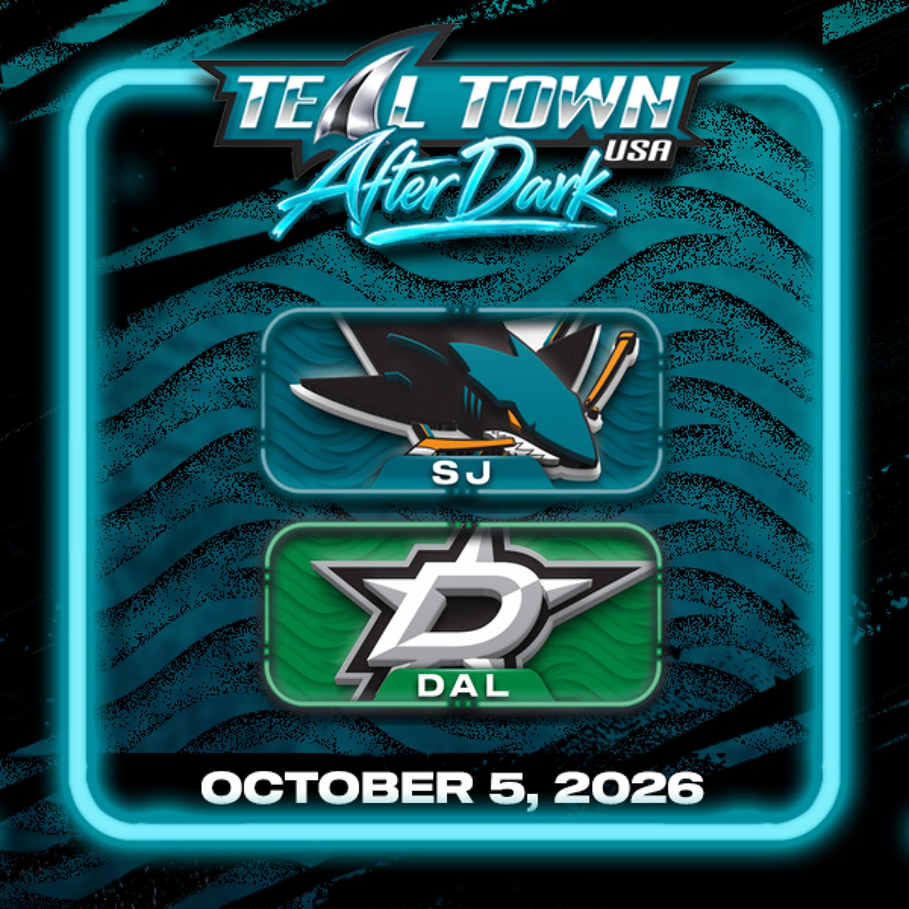 San Jose Sharks @ Dallas Stars - 10/5/2027 - Teal Town USA After Dark (Postgame)