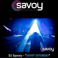 Monthly House Sessions (Spacey Mix 001) #savoynightclub