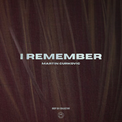I Remember [FREE DOWNLOAD]