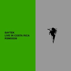 R & S Records  RSMIX039 - Saytek (Live In Costa Rica)