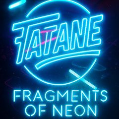 Fragments Of Neon