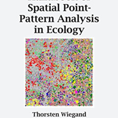 [ACCESS] EBOOK 💓 Handbook of Spatial Point-Pattern Analysis in Ecology (Chapman & Ha