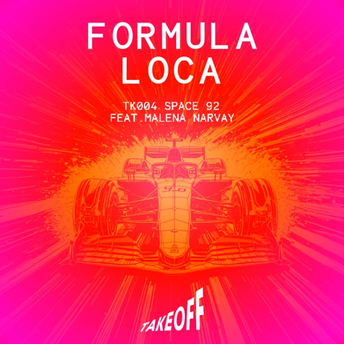 Artwork for the song TAKEOFF - Formula Loca by TAKEOFF on Next Sound
