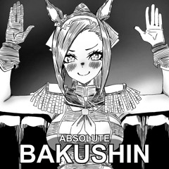 Uma Musume - Bakushin Bakushin Bakushinshin