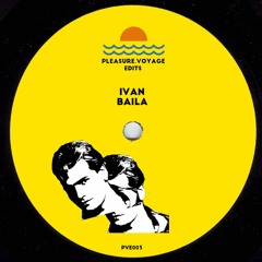 Ivan - Baila (Pleasure Voyage Summer ReTouch)