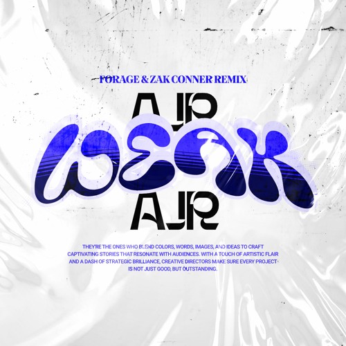 AJR - Weak (Forage & Zak Conner Remix) (PITCHED DUE TO COPYRIGHT)