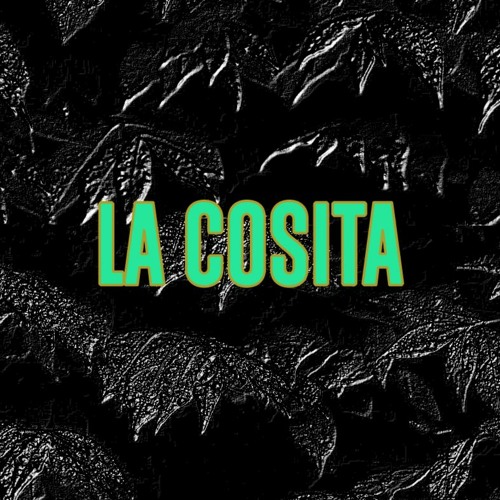 La Cosita (Beat #1)
