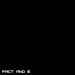 Fact and E (Instrumental)