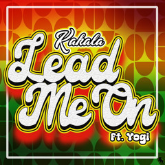 Kakala-Lead Me On ft. Yogi