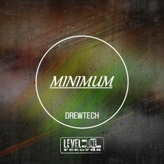 Drewtech - Minimum (Roberto Corvino Remix)