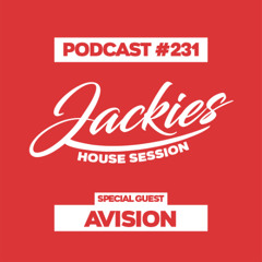 Jackies Music House Session #231 - "Avision"