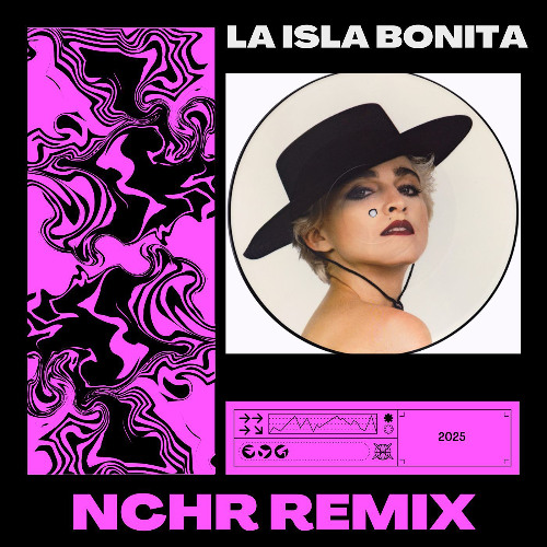 (Madonna - La Isla Bonita (NCHR Remix) (SKIP 30 SEC FOR COPYRIGHT)