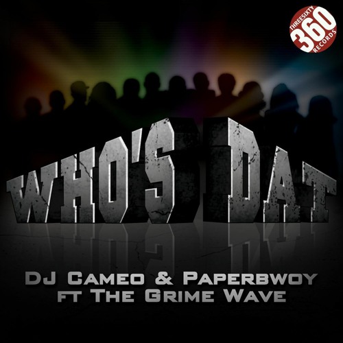 Who's Dat (Original)
