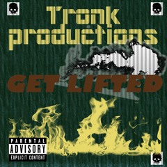 Tronk- Get Lifted REVERBED (Produced by Tronk)