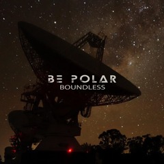 BE POLAR - BOUNDLESS