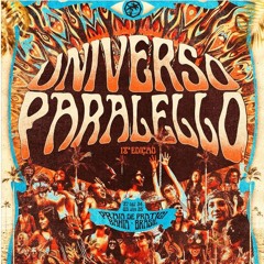 URANNIA @ Universo Paralello Festival #18 2025 Full Set