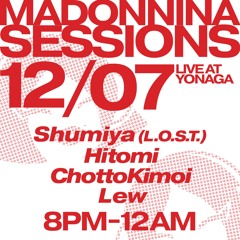 Lew | Madonnina Sessions Nagoya 07.12.2024