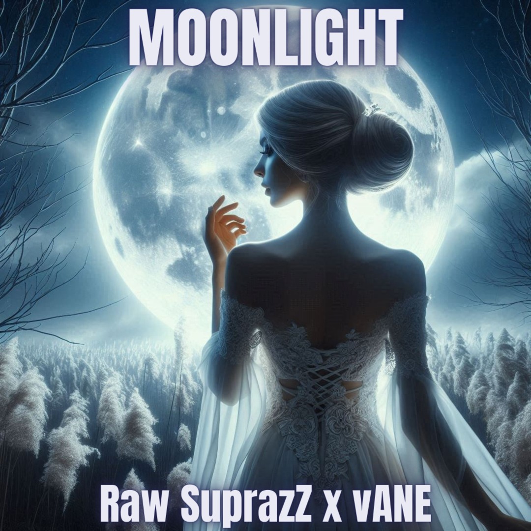 Stream Raw SuprazZ X vANE - Moonlight by vANE | Listen online for