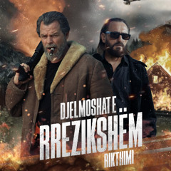 Djelmoshat e Rrezikshem - Rikthimi (Original Movie Score)