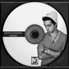 Sadder - Nefrona (Original Mix [Not Found] Re-mastered