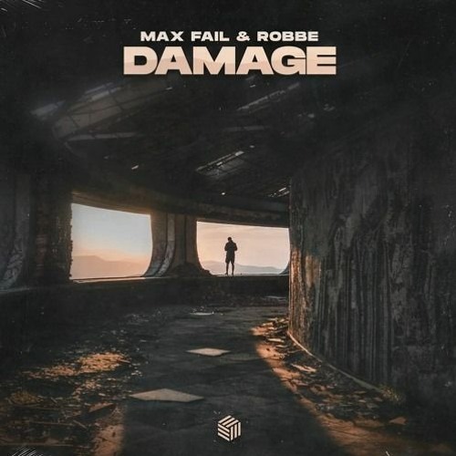 Max Fail & Robbe - Damage