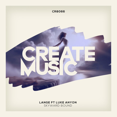 Skyward Bound (Extended Mix) [feat. Luke Anyon]