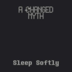 004 - Sleep Softly