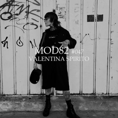 MOD82 Series #047 - VALENTINA SPIRITO