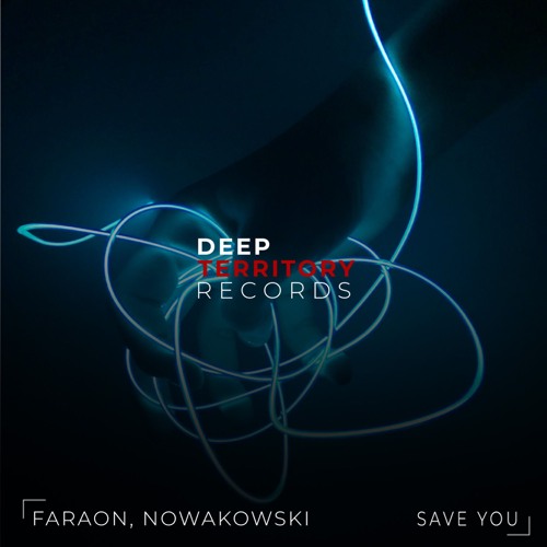 Faraon & Nowakowski - Save You