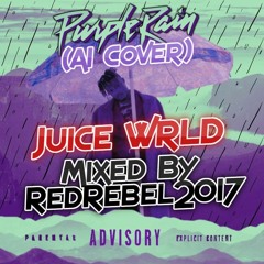 Juice WRLD - Purple Rain (AI Cover) Mixed By RedRebel2017